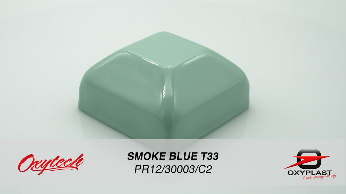 SMOKE BLUE T33 — Oxytech Powder Coatings